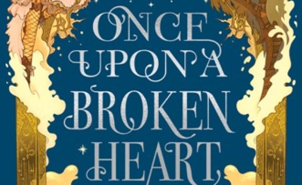 Once upon a Broken Heart