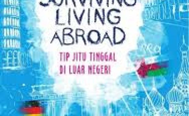 Surviving Living Abroad: Tip Jitu Tinggal di Luar Negeri