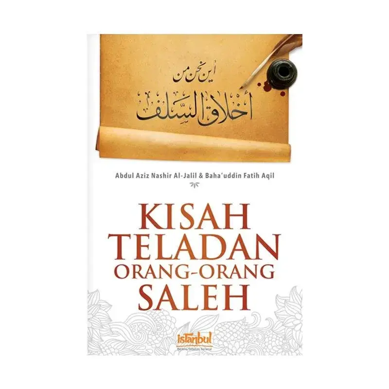 istanbul_istanbul-kisah-teladan-orang-orang-saleh_full02